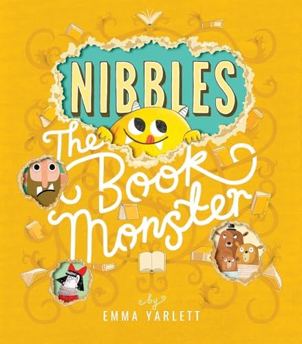 Nibbles: The Book Monster: Emma Yarlett: 9781610674676: Amazon.com